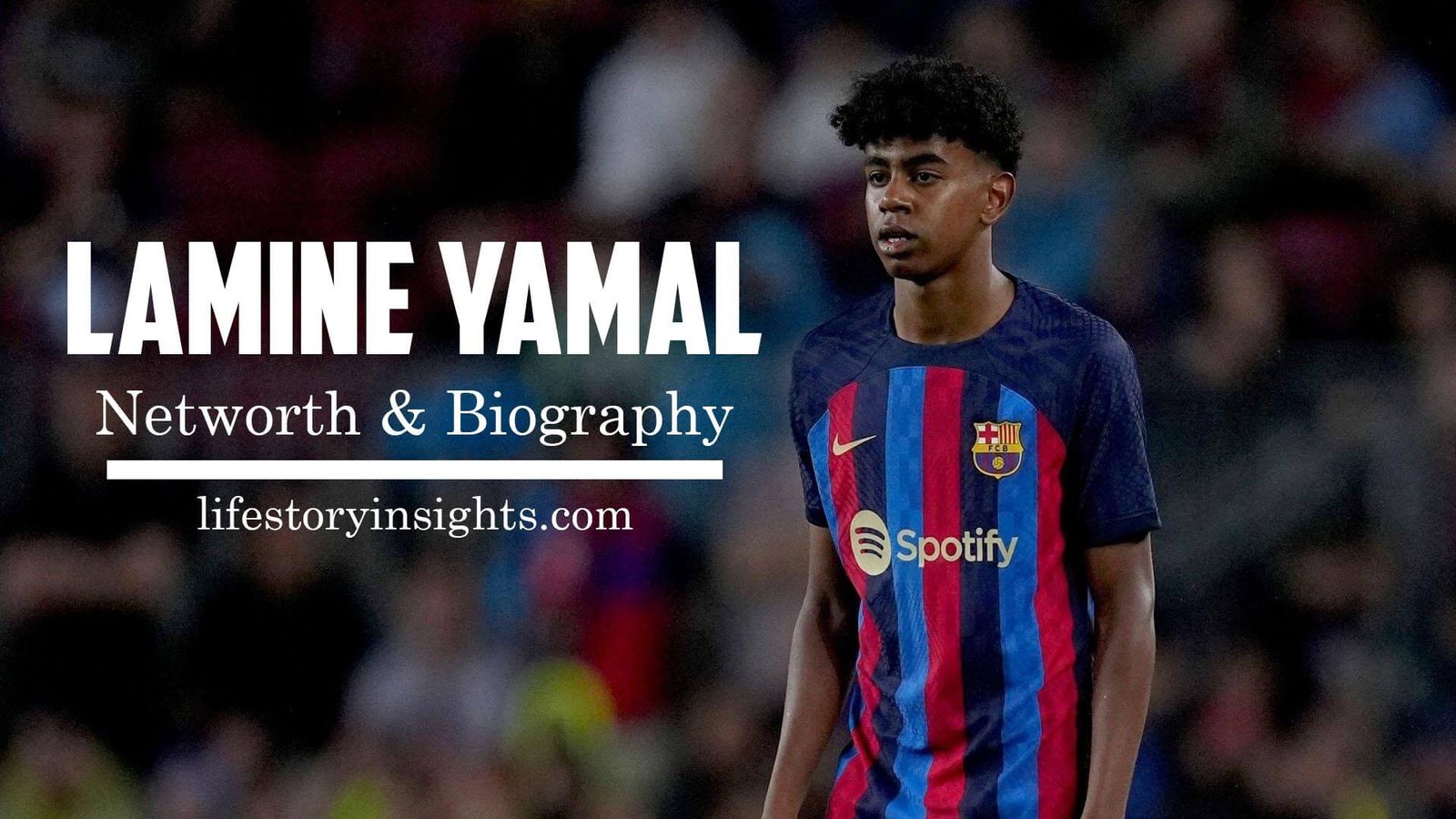 Read more about the article The Inspiring Story of Lamine Yamal (Biography & Net Worth)